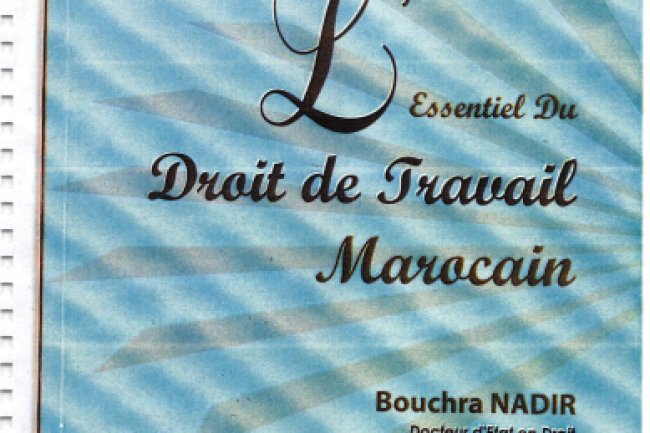 L'Essentiel Du Droit de Travail Marocain