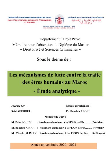 Mémoire pour l'obtention du Diplôme du Master Sous le thème de  Les mécanismes de lutte contre la traite des êtres humains au Maroc Étude analytique